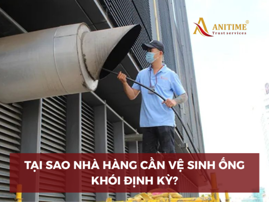 Tại Sao Nhà Hàng Cần Vệ Sinh Ống Khói Định Kỳ? Cảnh Báo Rủi Ro Khi Bỏ Qua