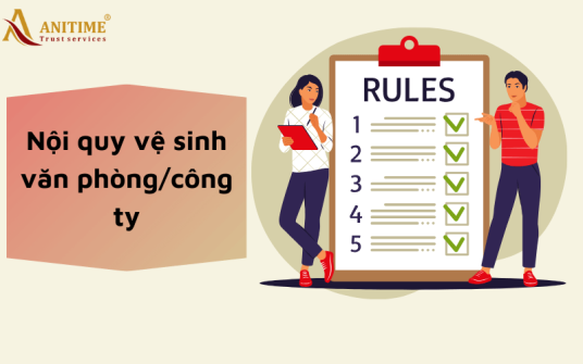 Nội quy, quy định vệ sinh văn phòng/công ty chuẩn chính xác