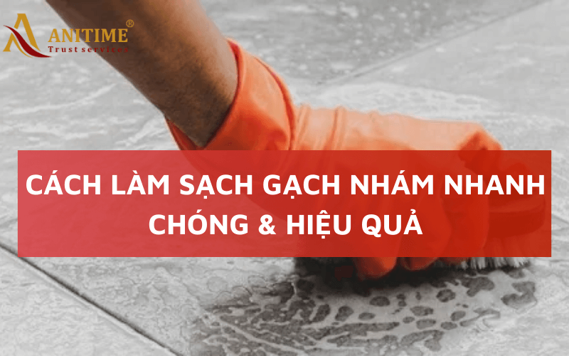 cách làm sạch gạch nhám