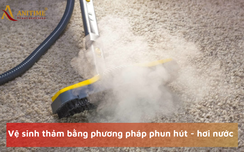 Vệ sinh thảm bằng phương pháp phun hút - hơi nước