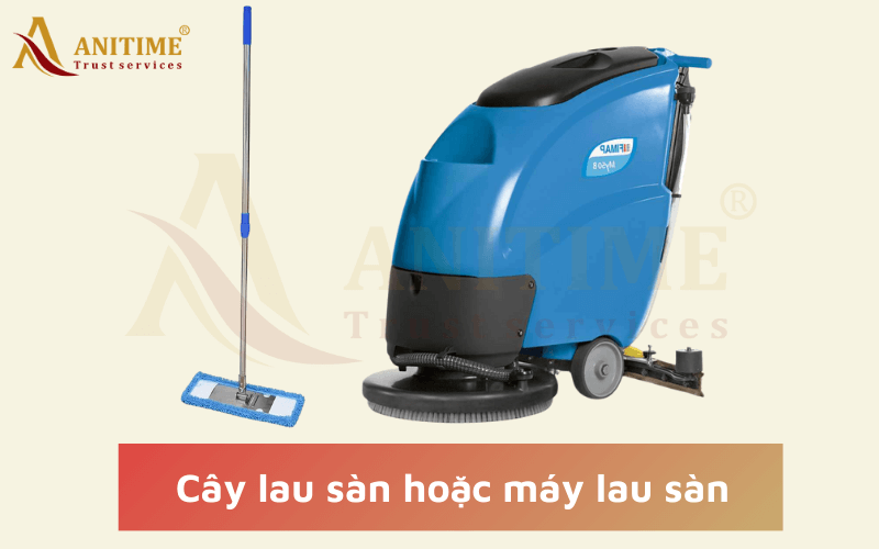Cây lau sàn hoặc máy lau sàn