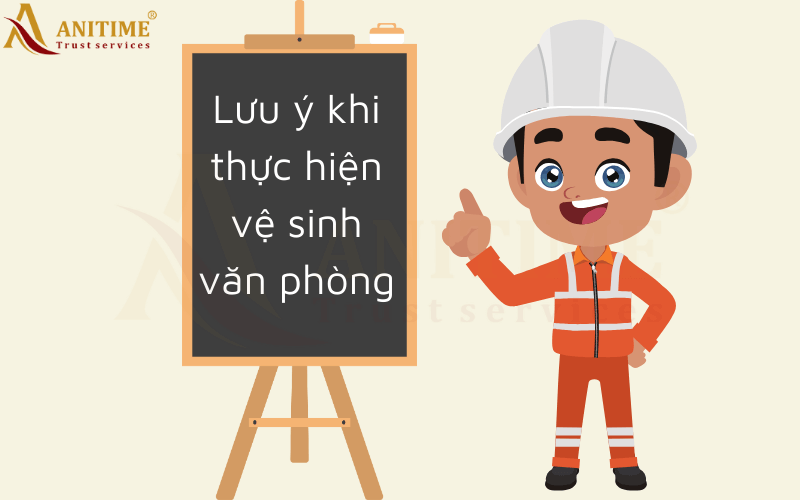 Những lưu ý quan trọng khi thực hiện vệ sinh văn phòng